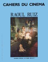Le Cinéma de Raoul Ruiz - Documentation