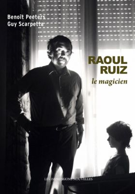 Raoul-Ruiz-le-magicien